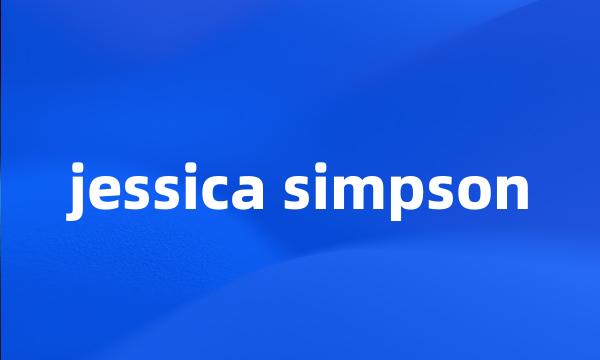 jessica simpson