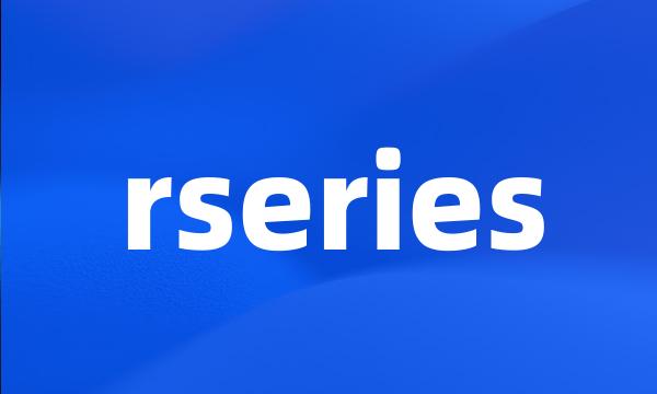 rseries