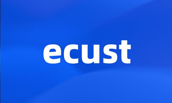 ecust