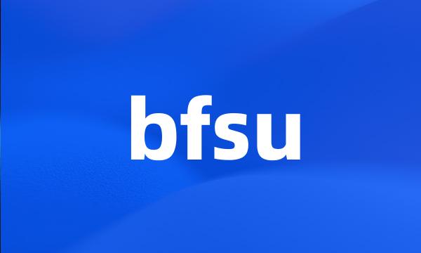 bfsu