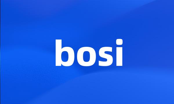 bosi