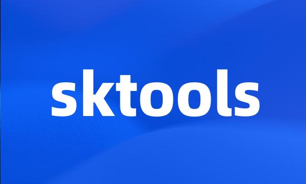 sktools