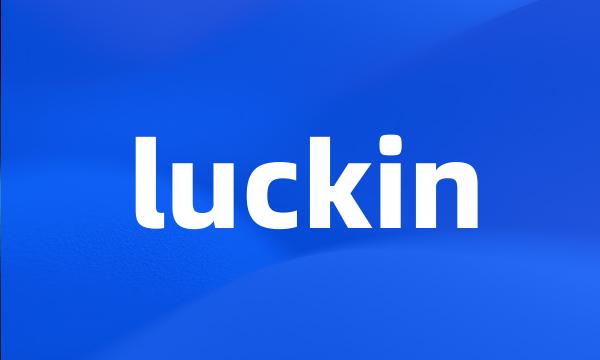 luckin