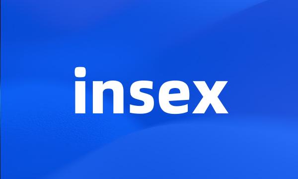 insex