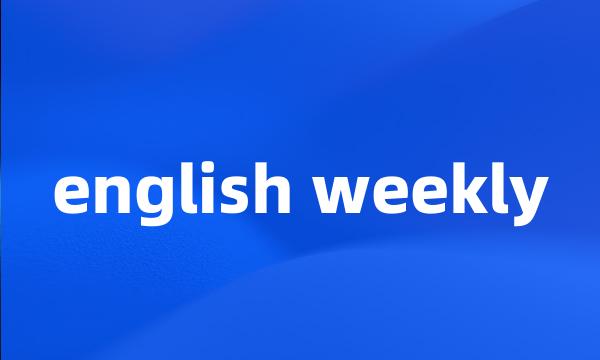 english weekly