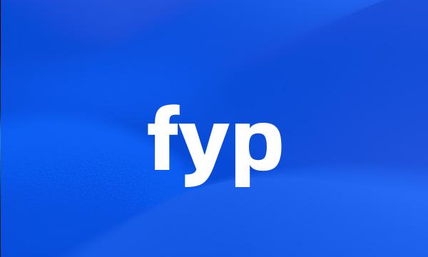 fyp