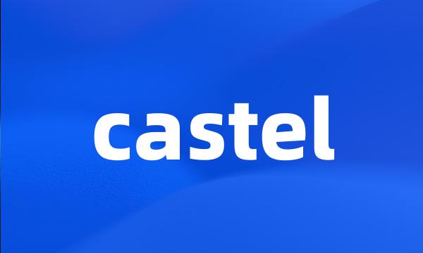 castel