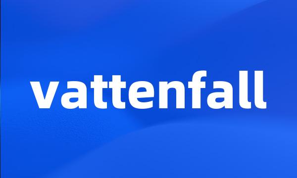 vattenfall