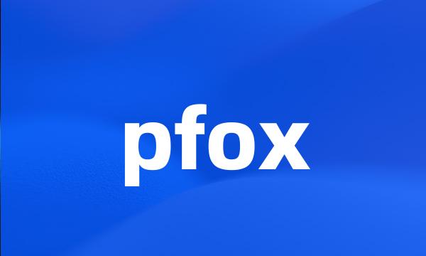 pfox