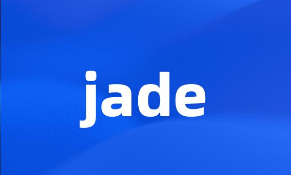 jade