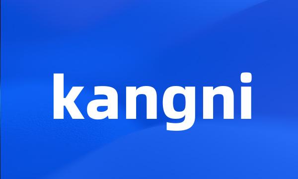 kangni