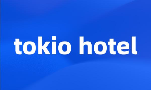 tokio hotel