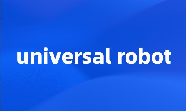 universal robot