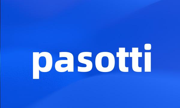 pasotti