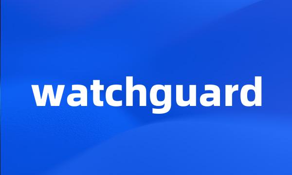 watchguard