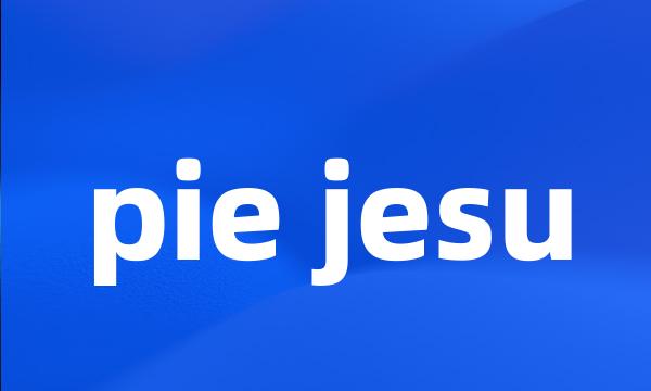 pie jesu