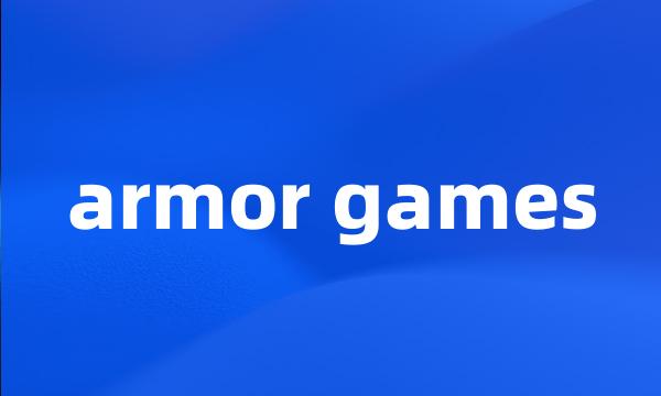 armor games