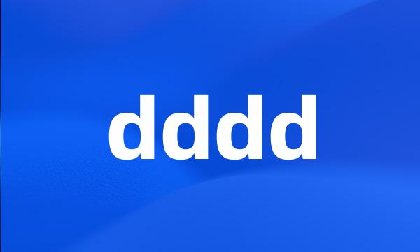 dddd