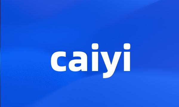 caiyi