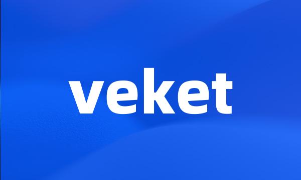 veket