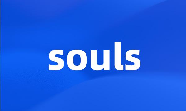 souls