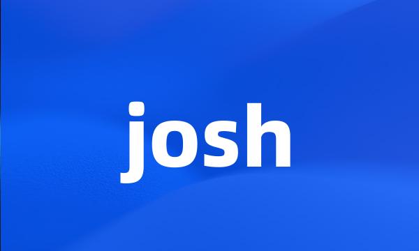 josh