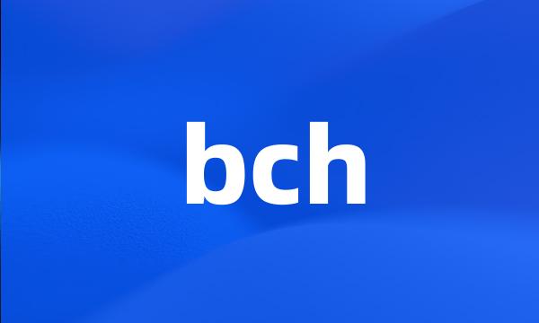 bch