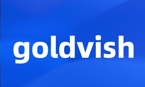 goldvish