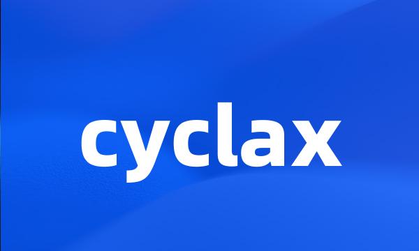 cyclax