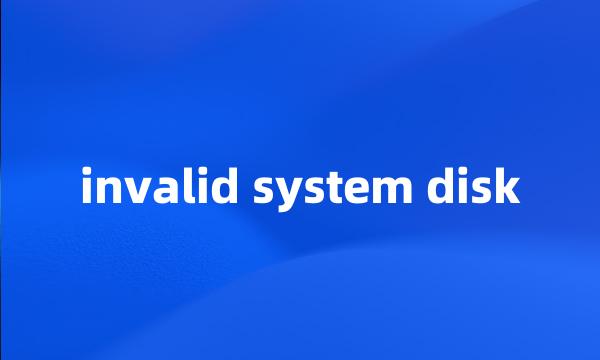 invalid system disk