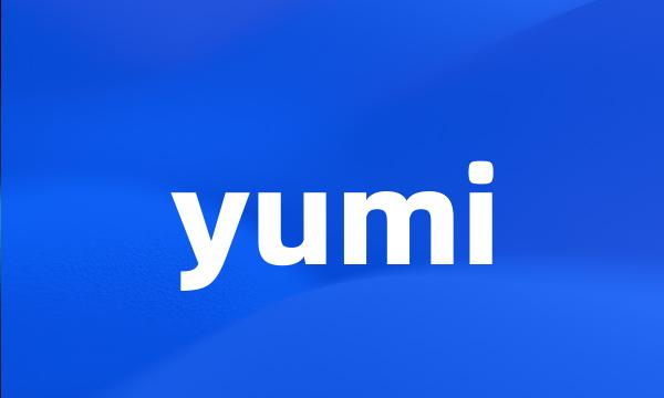 yumi