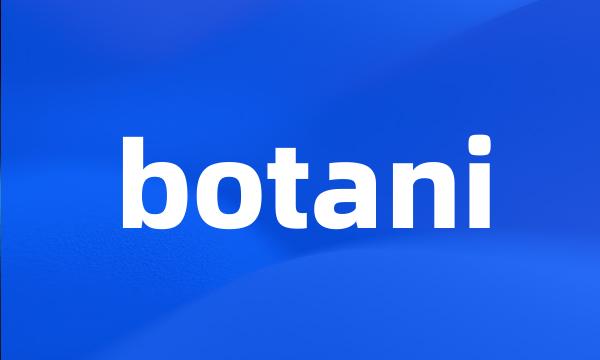 botani