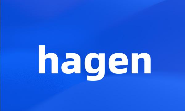 hagen