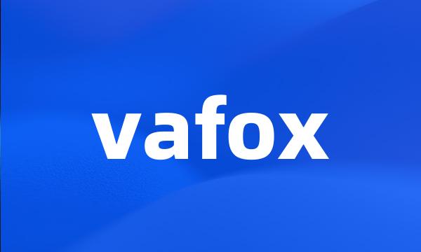 vafox