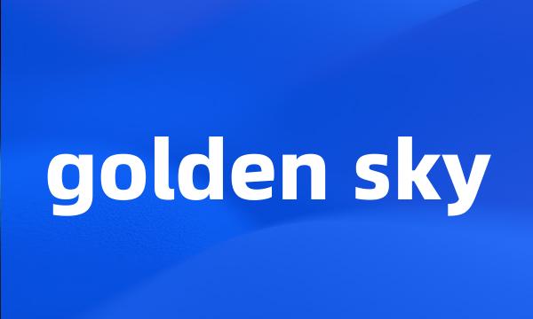 golden sky