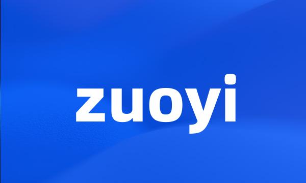 zuoyi