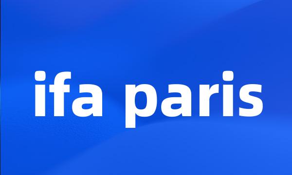 ifa paris