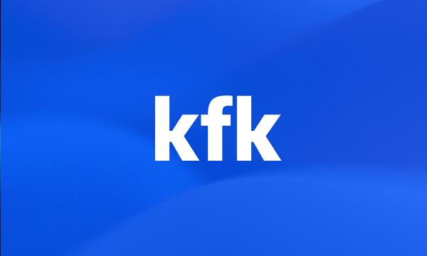 kfk