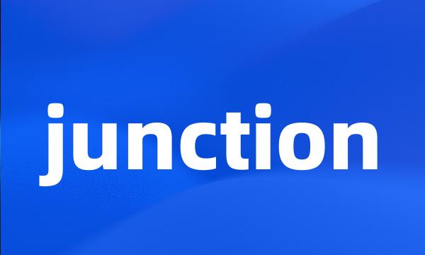 junction