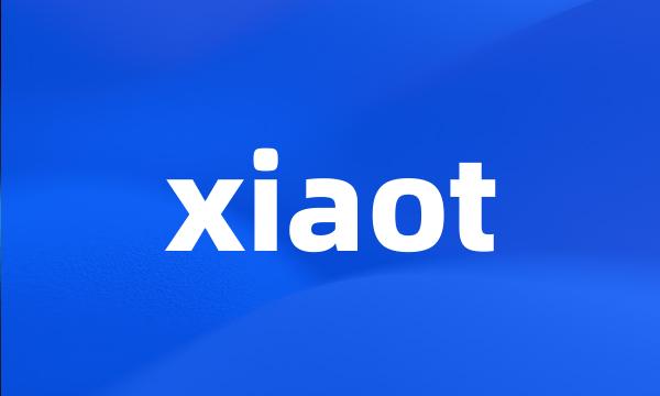 xiaot