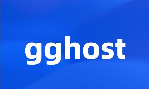 gghost