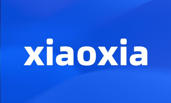 xiaoxia