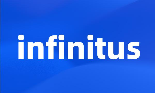 infinitus