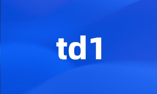 td1