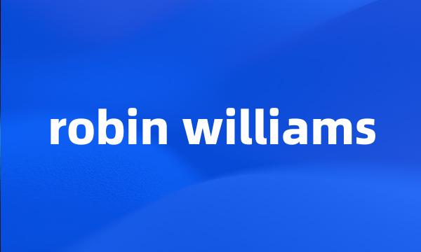 robin williams