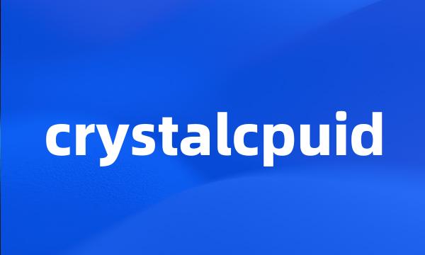 crystalcpuid