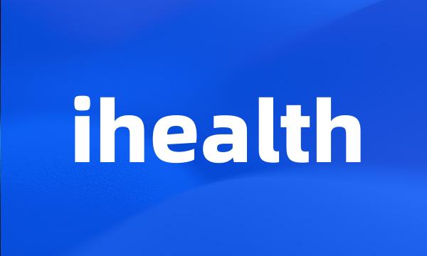 ihealth