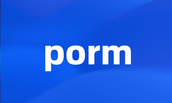 porm