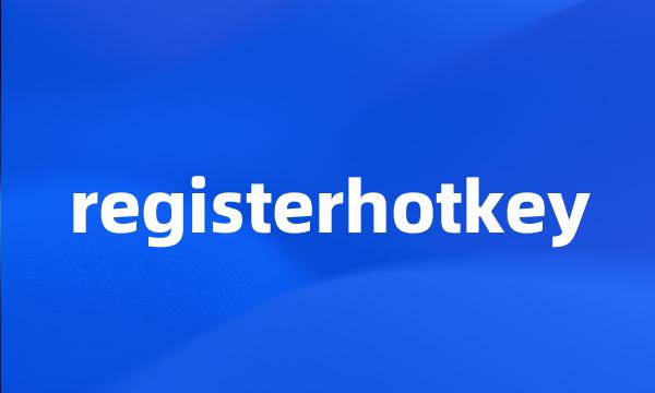 registerhotkey