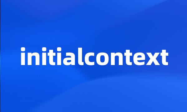 initialcontext